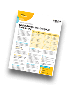 Wildland-Urban Interface (WUI) Code Testing | Fact Sheet