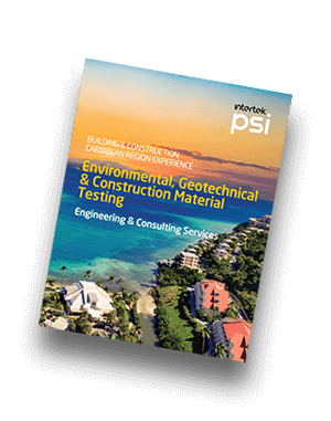 Download our Brochure PSI Caribbean Geotechnical Engineering, Environmental Consulting, Construction Materials & Specialty Engineering Services brochure